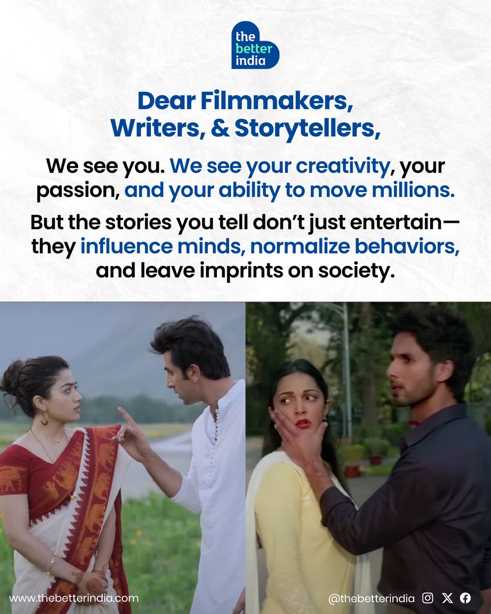 thebetterindia's tweet photo. Stories don’t just entertain — they influence, shape, and leave lasting imprints on society. 

When films glorify violence, abuse, or toxic behaviours without consequence, they risk normalising harmful actions in everyday life. 

#CreateResponsibly #FilmsWithImpact #ThePowerOfStorytelling