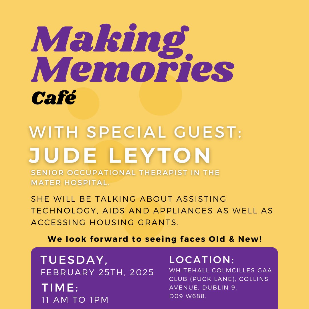 We are back this Tuesday, the 25th of February.

This month, we have a special guest - Jude Leyton! She will be talking about assisting technology, aids and appliances as well as accessing housing grants.

Looking forward to seeing you all!  #Cafe #Whitehall #AlzheimersIreland