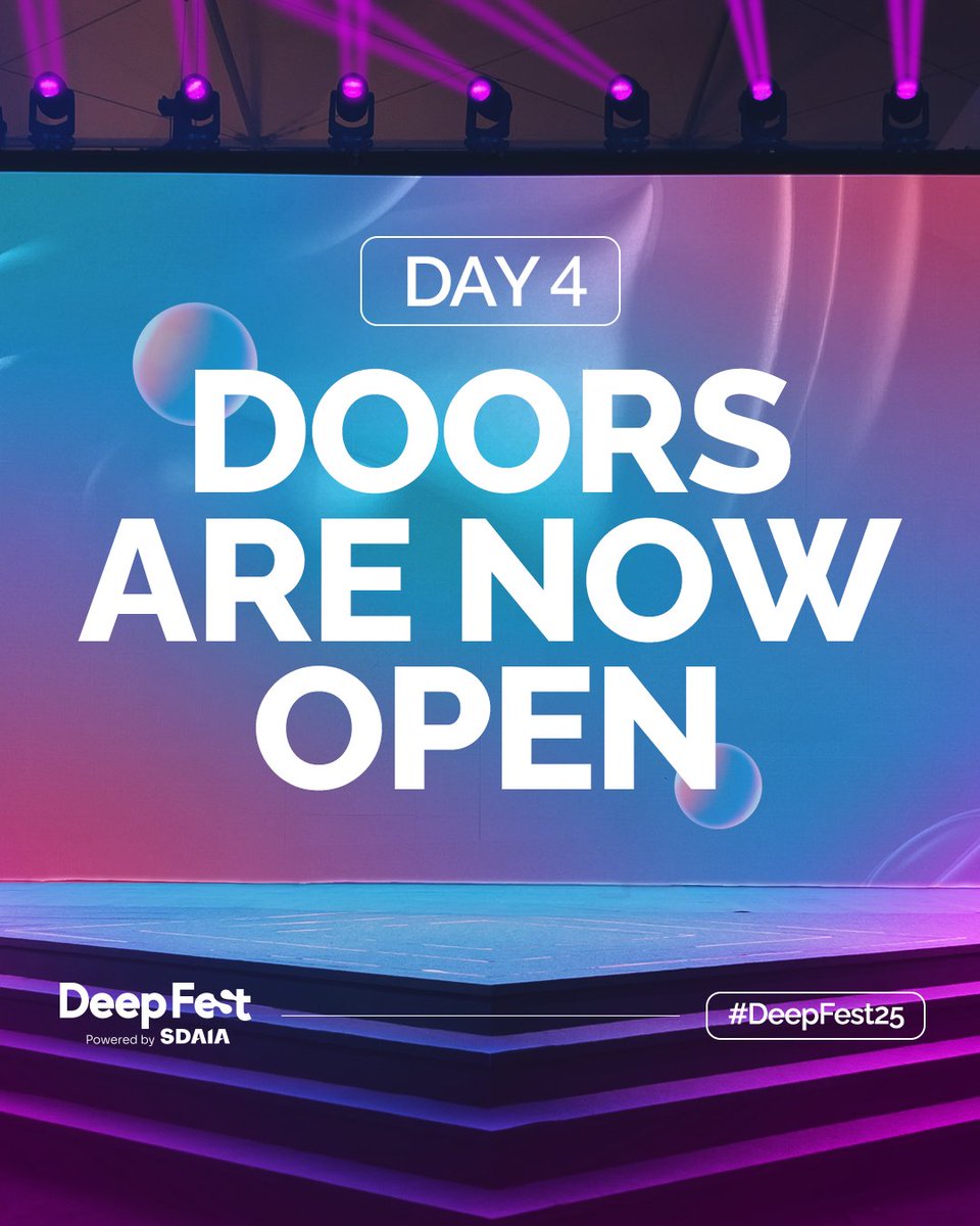 Doors are open. Welcome to day 4 of #Deepfest25