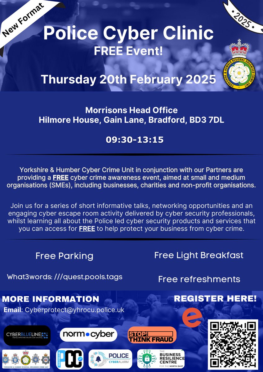 Yorkshire & Humber Regional Cyber Crime Unit (@yh_cyberprotect) on Twitter photo 📢Bradford Police Cyber Clinic
🗓️20th Feb | 📍Morrisons HQ, BD3 7DL
Register for FREE - eventbrite.co.uk/e/police-cyber…
🩺🧑💻👩🏼💻
#CyberSecurityAwareness #Yorkshire
<a href="/WYP_Cybercrime/">West Yorkshire Police Cybercrime Team</a>
<a href="/NEBRCentre/">North East Business Resilience Centre</a>
<a href="/PolCyberAlarm/">Police Cyber Alarm</a>
<a href="/NormCyber/">NormCyber</a>
<a href="/YHROCU/">Yorkshire & Humber Regional Organised Crime Unit</a>
<a href="/WestYorksPolice/">West Yorkshire Police</a> 📢Bradford Police Cyber Clinic
🗓️20th Feb | 📍Morrisons HQ, BD3 7DL
Register for FREE - eventbrite.co.uk/e/police-cyber…
🩺🧑💻👩🏼💻
#CyberSecurityAwareness #Yorkshire
<a href="/WYP_Cybercrime/">West Yorkshire Police Cybercrime Team</a>
<a href="/NEBRCentre/">North East Business Resilience Centre</a>
<a href="/PolCyberAlarm/">Police Cyber Alarm</a>
<a href="/NormCyber/">NormCyber</a>
<a href="/YHROCU/">Yorkshire & Humber Regional Organised Crime Unit</a>
<a href="/WestYorksPolice/">West Yorkshire Police</a>