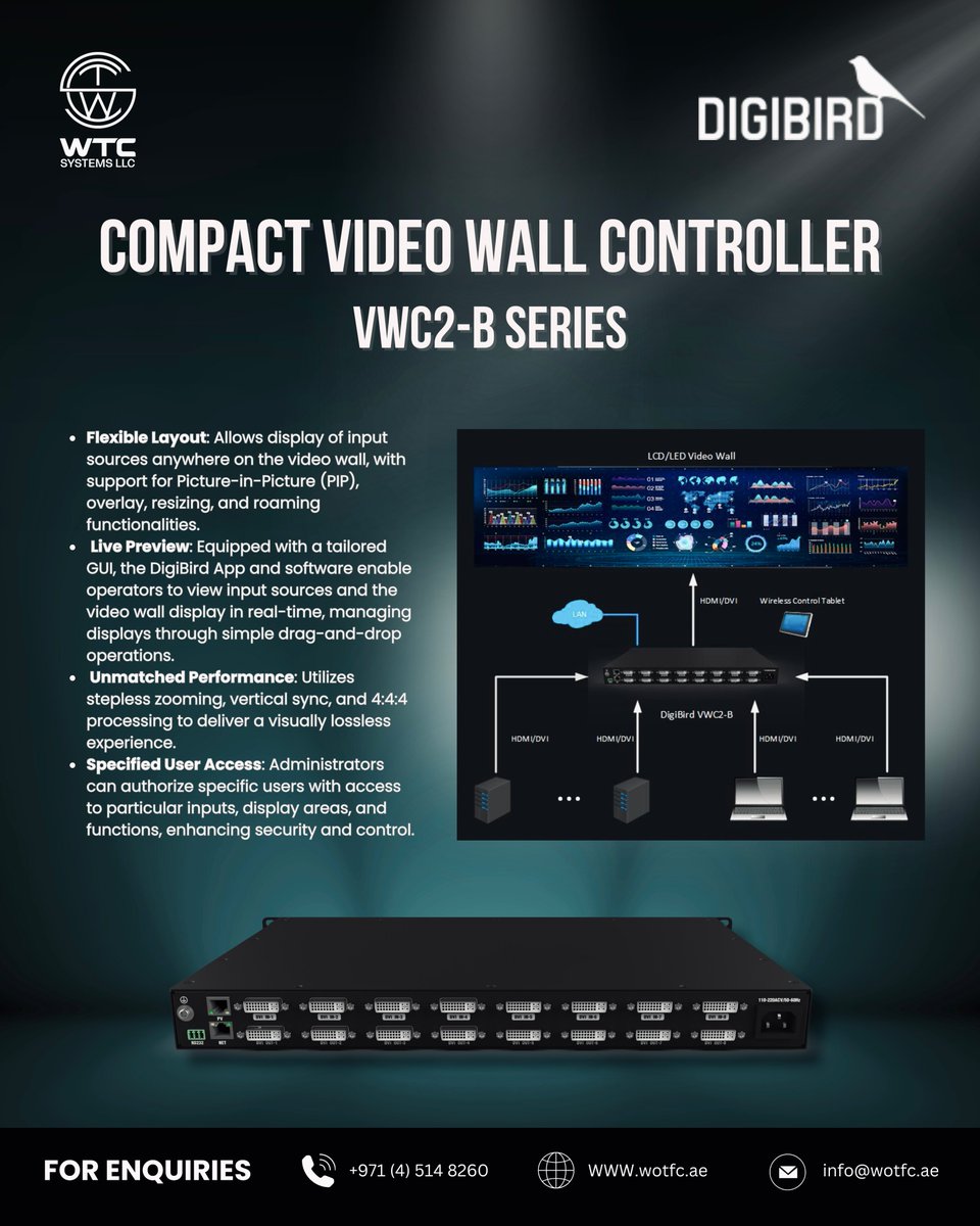 WTC_SYSTEMS_LLC's tweet image. Experience seamless control and exceptional performance with the DigiBird VWC2-B Series, a cutting-edge video wall controller designed for high-quality display management.

wotfc.ae

#WOTFC #wtcsystems #DigiBird #videowallcontroller #visualsolutions #controlroom
