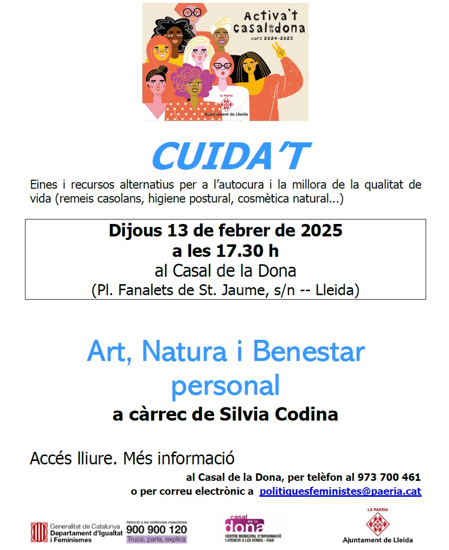 Veniu aquest dijous al Casal de la Dona.  Una interessant xerrada per millor el nostre Benestar personal amb l'art i la natura. 
Accés lliure i gratuït.