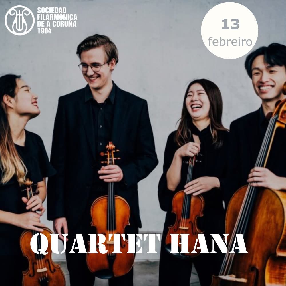 JUEVES 13/02/2025
<a href="/TeatroRosalia/">Teatro Rosalía Castro</a> - 20.00 h

Cuarteto Hana

✅ Entradas en entradas.ataquilla.com/es/ventaentrad…
 y en la taquilla del Teatro:
- 5 € para menores de 25 años
- 10 € para docentes de música (previa inscripción en filarmonicacoruna@hotmail.com)
- 20 € (público en general)
