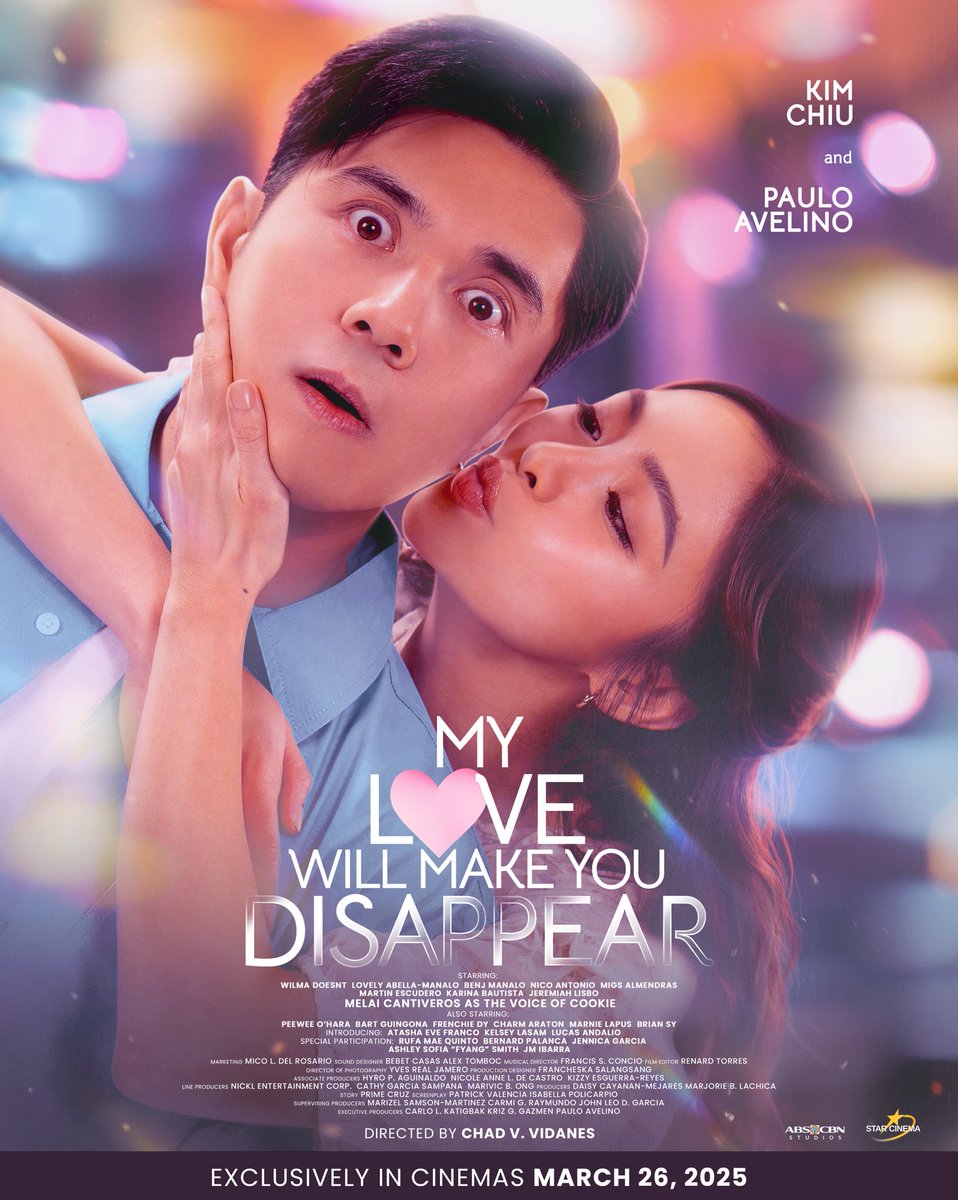 Star Cinema (@starcinema) on Twitter photo A love like this, please ๐
โMy Love Will Make You Disappearโ official poster is here! 
Ready na ba kayong magmahal muli? In cinemas worldwide beginning in the Philippines March 26, 2025, โMy Love Will Make You Disappearโ with Kim Chiu and Paulo Avelino, directed by Chad A love like this, please ๐
โMy Love Will Make You Disappearโ official poster is here! 
Ready na ba kayong magmahal muli? In cinemas worldwide beginning in the Philippines March 26, 2025, โMy Love Will Make You Disappearโ with Kim Chiu and Paulo Avelino, directed by Chad