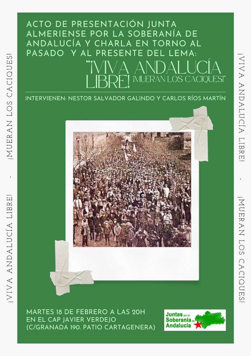 CapVerdejo's tweet image. El próximo 18 de febrero os esperamos en el acto de presentación de la Junta Almeriense por la Soberanía de Andalucía. 

📅 Martes 18F
🕰 20:00

¡Viva Andalucía libre! ¡Muer*n los caciques!

#Almería