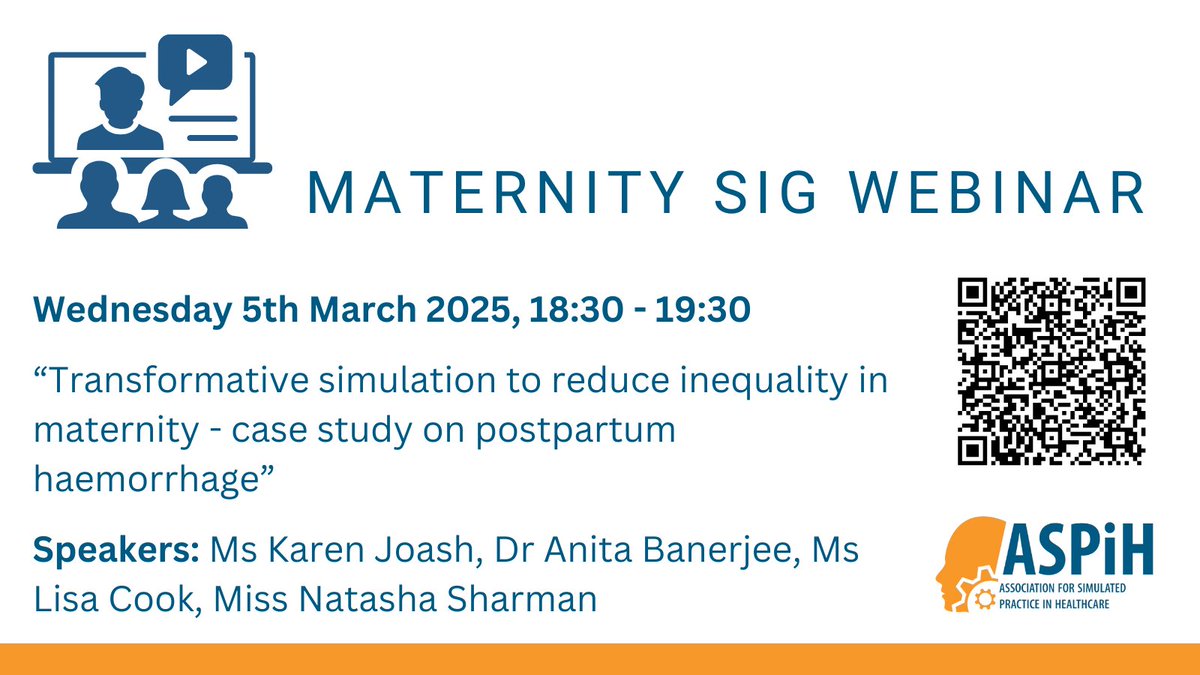 The new #ASPIH   Maternity SIG are holding a webinar:

“Transformative   simulation to reduce inequality in maternity - case study on postpartum   haemorrhage”

Date: 5th March 2025,   Time: 18.30-19.30

events.teams.microsoft.com/event/3d4d72fc…