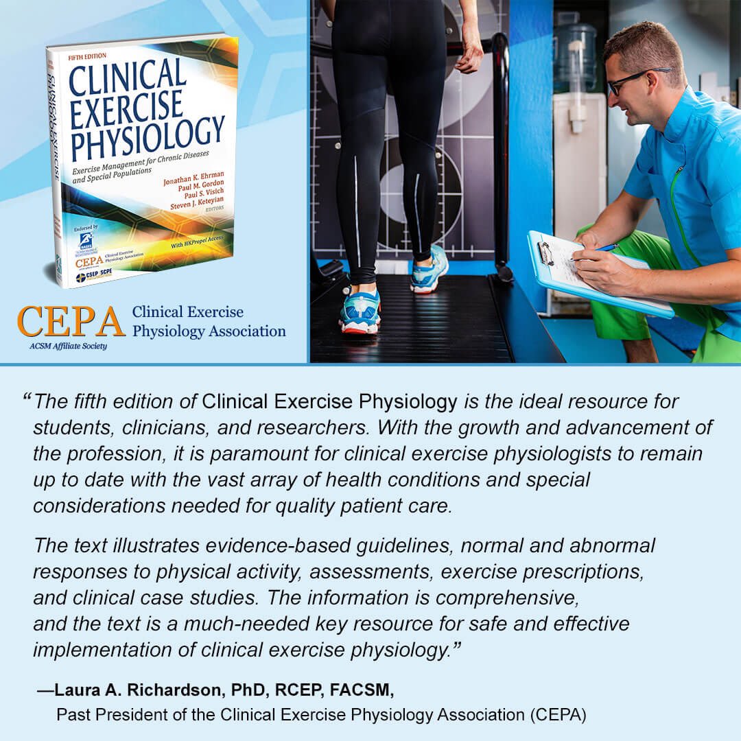 Clinical Exercise Physiology 5E examines the effects of exercise on 24 chronic conditions, covering the epidemiology, pathophysiology, clinical considerations, drug and surgical therapies, and exercise testing and prescription ecs.page.link/U5TEb <a href="/Human_Kinetics/">Human Kinetics</a>