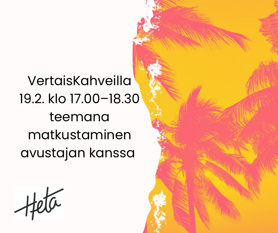 Ke 19.2. klo 17.00–18.30 Hetan VertaisKahveilla ollaan matkailuteeman äärellä. Sanna Kalmari tulee alustamaan matkustamisesta avustajan kanssa. Tervetuloa juttelemaan esteettömästä matkailusta sekä henkilökohtaisten avustajien kanssa reissaamisesta 🧡! 

heta-liitto.fi/vertaisheta/ve…