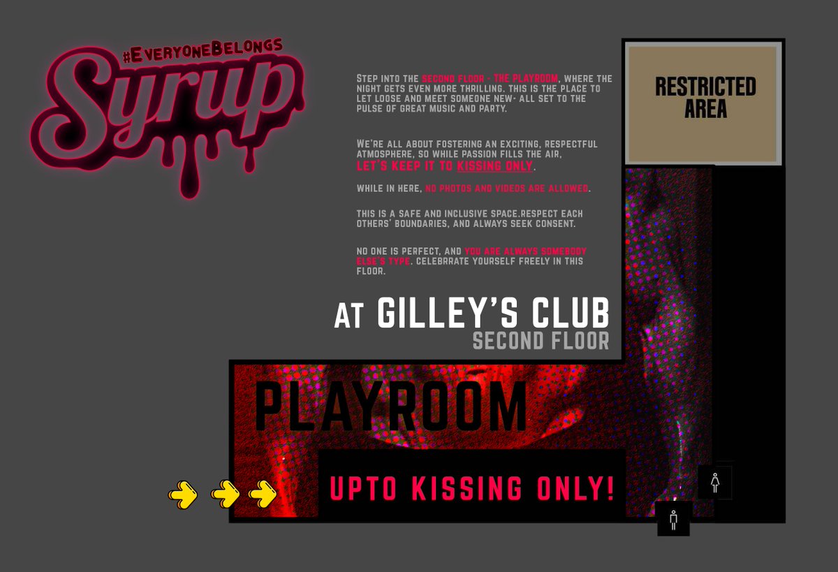 And when you go to the second floor - THE PLAYROOM awaits 🔥🥵

Enjoy the thrill as you party in this darkened area

Remember - keep it classy and consent is the sexiest of them all!

Tables are running out fast!
Click here: tinyurl.com/SYRUPatFeb15

See you on 2/15 at Gilley's QC