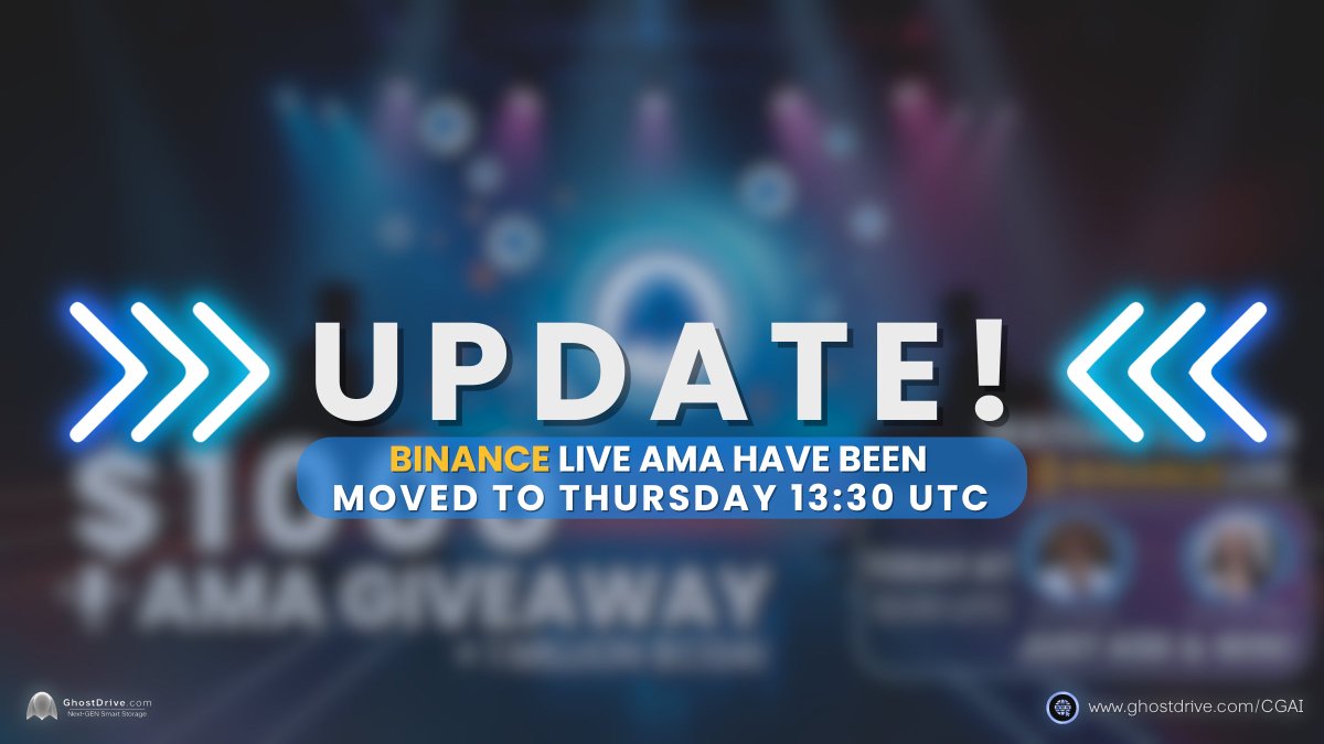 The anticipated Binance Live AMA between  <a href="/Moon1ightSt/">Moonlight🌙月光</a> and @GhostDrive_Web3 Founder @Roma_Nebo is rescheduled to tomorrow.

🕚13:30 UTC | Thursday, February 13

Stay with us! Watch LIVE 🔴 and stand out to get 💲1000 worth of $CGAI tokens.

Set Reminder 🔔: