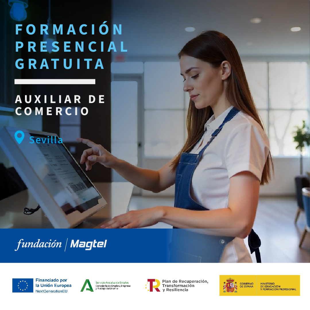 📢 ¡Inscripciones abiertass! 📢
📚 Formación gratuita de Auxiliar de Comercio en Sevilla

📍 Modalidad: Presencial
📅 Inicio: 18 de marzo de 2025
⏳ Duración: 150 horas
📍 Sevilla

📥 ¡Plazas limitadas! No pierdas esta oportunidad

bit.ly/3WZET4d