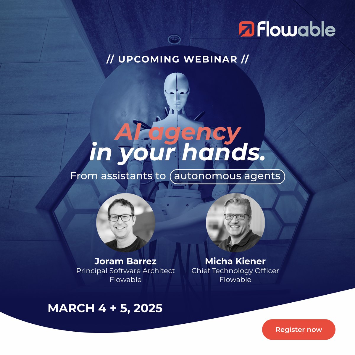 🤖 #AgenticAI is here and set to change the game. Flowable's webinar (Mar 4th  or 5th) shows you how to build &amp; control AI agents for maximum precision. Register now for the session that fits your schedule.
&gt;&gt;&gt; go.flowable.com/tw/the-world-o…

<a href="/jbarrez/">Joram Barrez</a> <a href="/michakiener/">Micha Kiener</a>