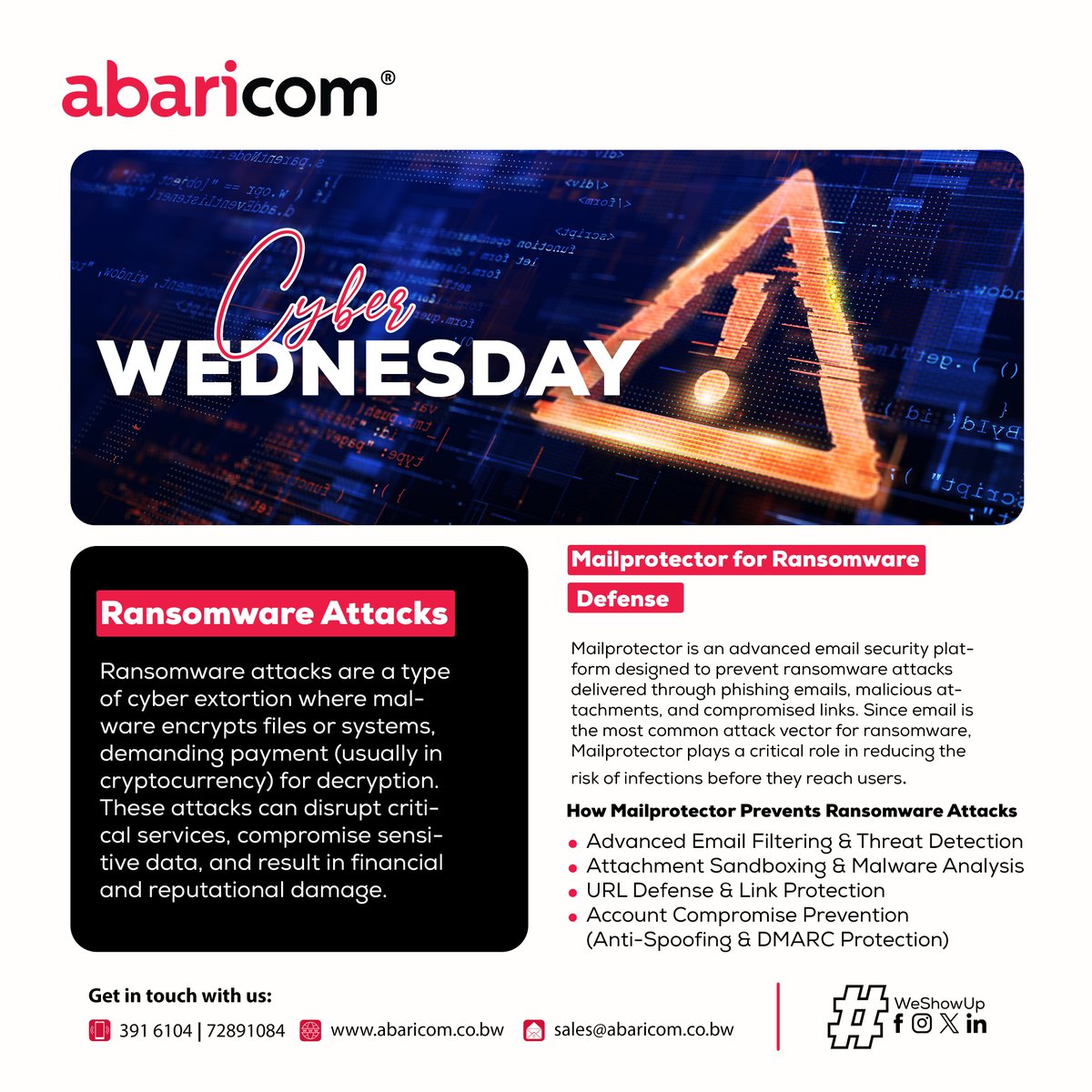 Cybercriminals are targeting businesses with ransomware, encrypting critical data and demanding hefty payments.

At Abaricom, we provide Mail Protector, a powerful solution designed to block ransomware threats before they reach your inbox.

#CyberSecurity
#EmailSecurity
#WeShowUp