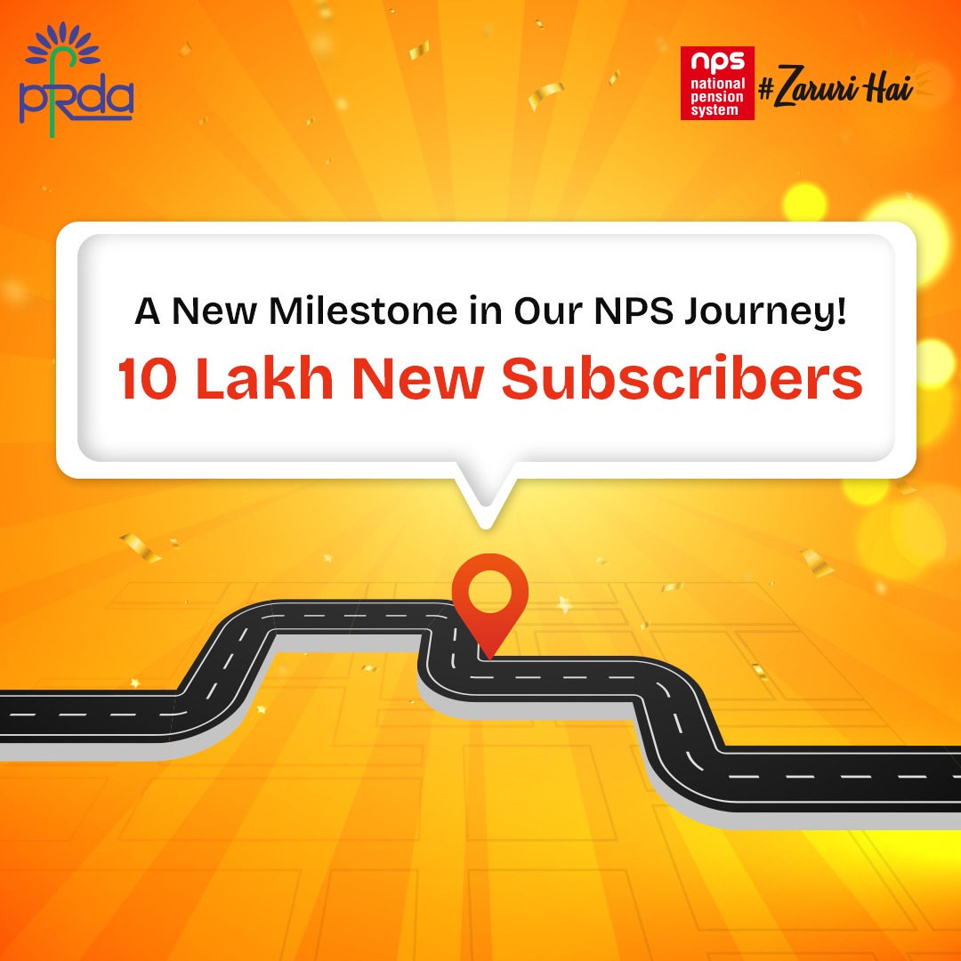 We’re thrilled to announce that we’ve successfully added 10 Lakh new subscribers to our NPS pool in 2024-25, as of 11th February 2025! 

With each new subscriber, we’re building a stronger future together. Thank you for being a part of this journey! 
#PFRDA #NPS #NPSZaruriHAi