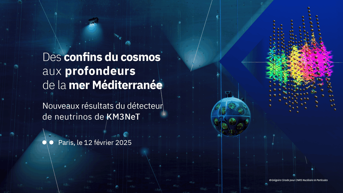 CNRS Nucléaire & Particules (@cnrs_in2p3) on Twitter photo #Annonce KM3NeT | Jour J 📢
CNRS Nucléaire & Particule sera en direct cet après-midi à 16h50 pour la présentation des résultats exceptionnels de la collaboration <a href="/km3net/">KM3NeT Neutrino</a>.
À tout de suite sur YouTube 👉 youtube.com/live/pBBJIeOVL… #Annonce KM3NeT | Jour J 📢
CNRS Nucléaire & Particule sera en direct cet après-midi à 16h50 pour la présentation des résultats exceptionnels de la collaboration <a href="/km3net/">KM3NeT Neutrino</a>.
À tout de suite sur YouTube 👉 youtube.com/live/pBBJIeOVL…