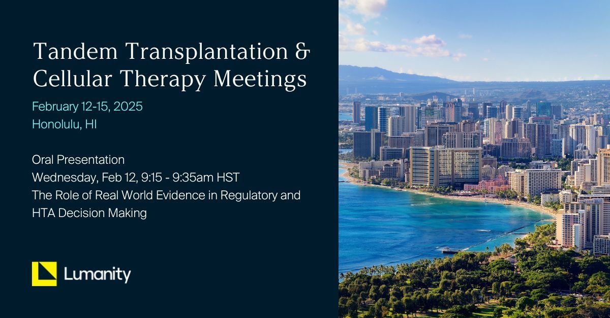 lumanity's tweet image. The 2025 #ASTCT and #CIBMTR (Center for International Blood &amp;amp; Marrow Transplant Research) #TandemMeetings are underway! Be sure to catch this morning&apos;s presentation, The Role of #RWE in #Regulatory and #HTA Decision Making buff.ly/3EdvH5V 
#RealWorldEvidence