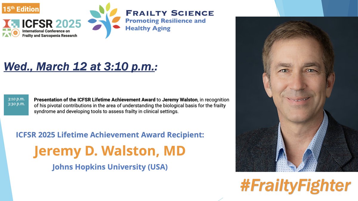 Johns Hopkins Frailty Science #FrailtyFighter (@frailtyscience) on Twitter photo Wed., March 12 at 3:10 p.m.
We are delighted to share that <a href="/JeremyWalstonMD/">Jeremy Walston MD</a> is the <a href="/ICFSRcongress/">ICFSRcongress</a> #ICFSR25 Lifetime Achievement Award recipient. Congratulations!
Read his bio here: profiles.hopkinsmedicine.org/provider/jerem…
#FrailtyFigther #Frailty #Aging #OlderAdults Wed., March 12 at 3:10 p.m.
We are delighted to share that <a href="/JeremyWalstonMD/">Jeremy Walston MD</a> is the <a href="/ICFSRcongress/">ICFSRcongress</a> #ICFSR25 Lifetime Achievement Award recipient. Congratulations!
Read his bio here: profiles.hopkinsmedicine.org/provider/jerem…
#FrailtyFigther #Frailty #Aging #OlderAdults