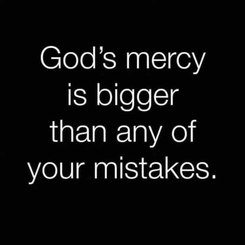 God’s mercy…
