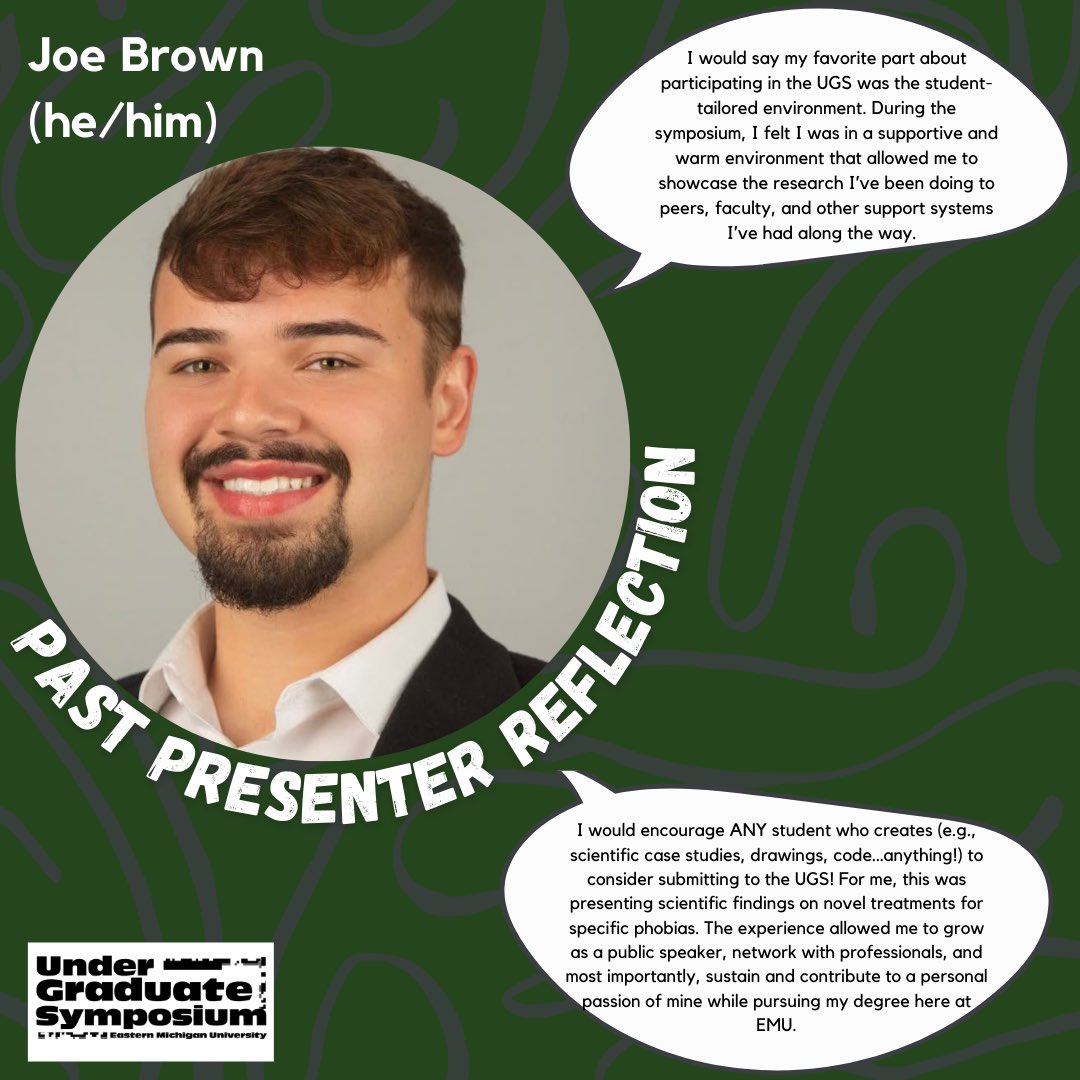 Let us introduce Joe Brown, a past symposium presenter! We asked Joe the following questions: 1. What was your favorite part about participating in the UGS? and 2. Why should students consider submitting to the UGS? Read above to see his responses!