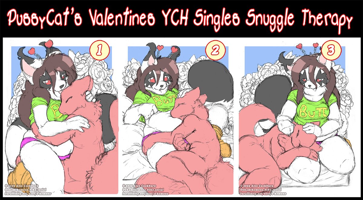 PUSSYCAT'S SINGLES AWARENESS DAY CUDDLES YCH NOW OPEN!

Its Valentines day, and like PussyCat there are many single furries out there. 

Bid here ( furaffinity.net/view/59856647/ )

 The Auction will end on 02/15/2025 at 9:00PM Eastern Standard Time. Good Luck!