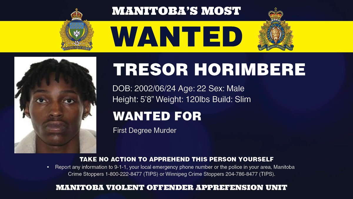 rcmpmb's tweet photo. Tresor Horimbere, 22-years-old, is wanted for First Degree Murder. Horimbere is 5’8" and 120lbs. Take no action to apprehend this person yourself.
View the full list here: https://t.co/TUtWQPzkOR
#MBMostWanted #WantedWed #RCMPMB https://t.co/Vy2eNWdUHL