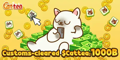⭐️PURRFECT NEWS! 
Our amazing CATTEA Fams just crushed through game stages and unlocked 1000B $Cattea! The grind is real, and so are the rewards. 💵

⏳While you're reading this, players are turning their Daily 5-min breaks into serious 🪙$Cattea gains. Log in, match, clear