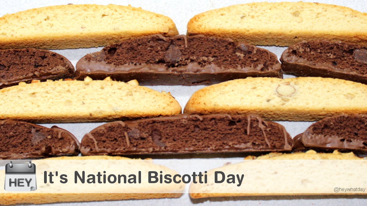 HeyWhatDay's tweet photo. It's National Biscotti Day!
#NationalBiscottiDay #BiscottiDay #Biscotti https://t.co/CALgOBSNW8