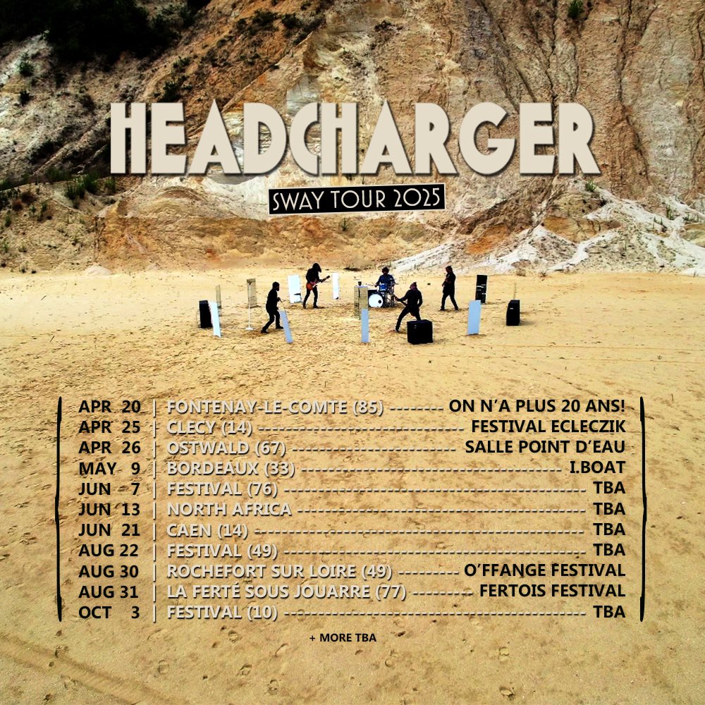 HEADCHARGER's tweet photo. Le SWAY TOUR 2025 continue 🔥
Et bientôt d’autres dates d’annoncer!
Stay tuned https://t.co/6Llzi4kKFF