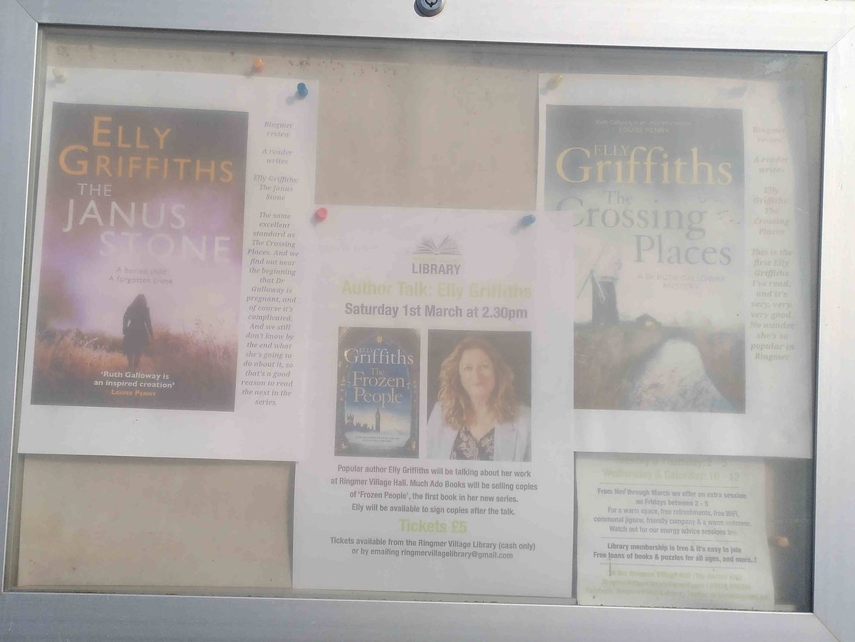 Our noticeboard is brimming with anticipation. 

Elly Griffiths, 1st March, last few tickets left. GET YOURS NOW! £5 Email ringmervillagelibrary@gmail.com or cash at the library.