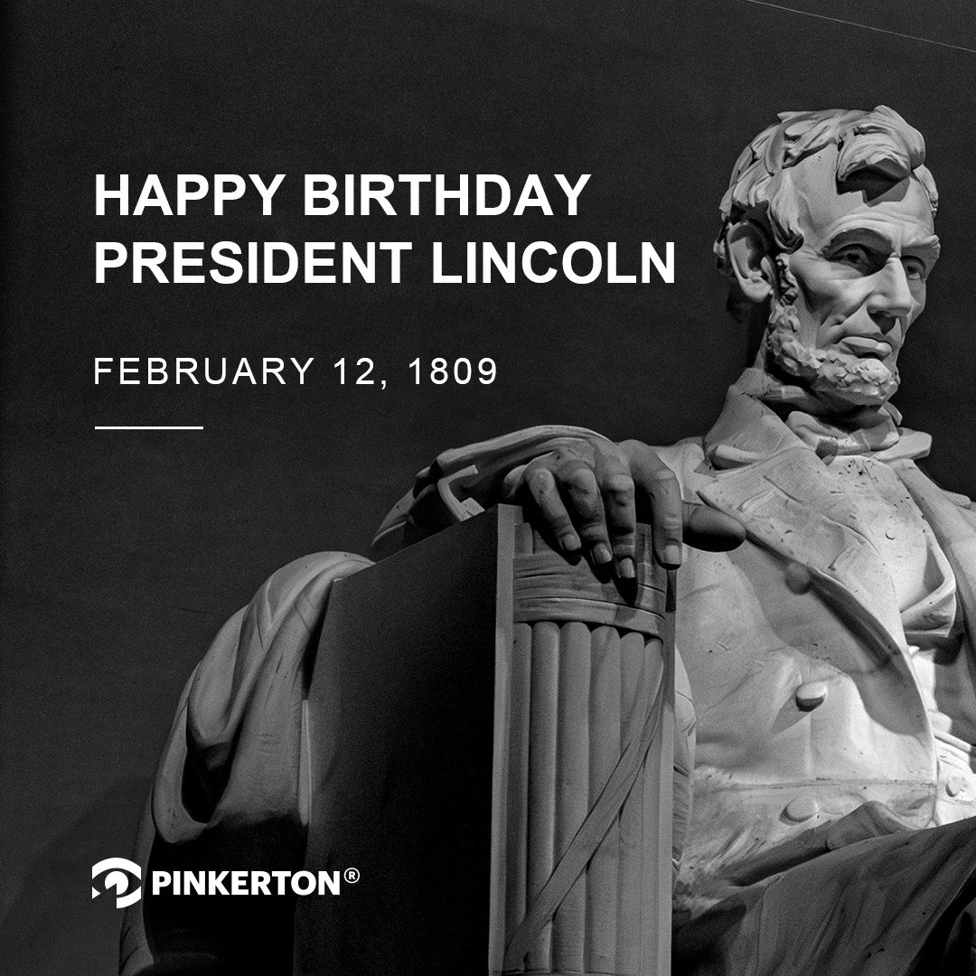On this day, we honor President Abraham Lincoln, not just for his leadership but for his savvy in security and intelligence during one of the most trying periods in US history. Happy Birthday.