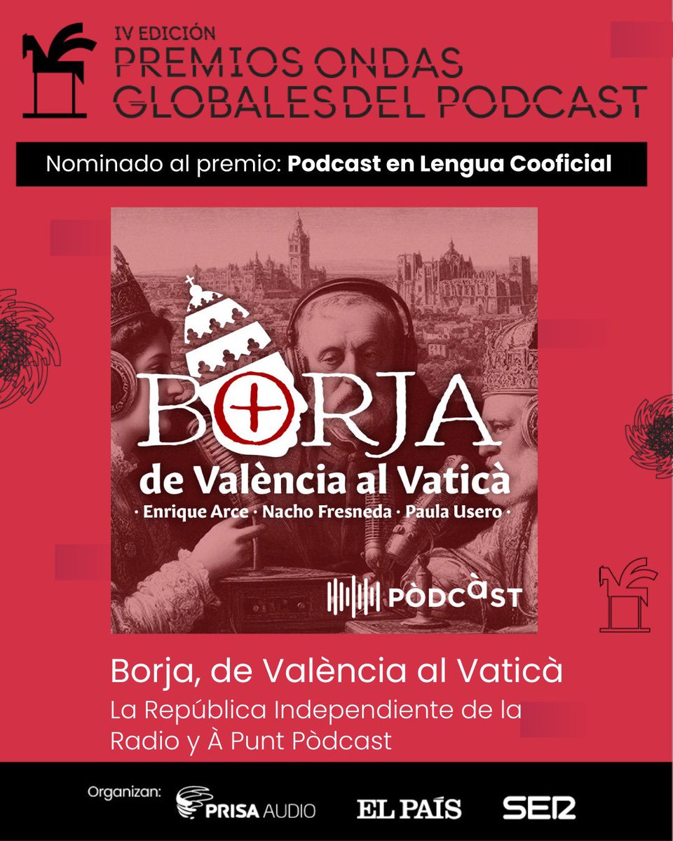 🎙️‘Borja, de València al Vaticà’ produit i guionitzar pel nostre cofundador <a href="/martinezx78/">Xavier Martínez</a> junt <a href="/mrperfumme/">david pascual huertas</a> amb direcció d’<a href="/ASepulveda_/">Ángela Sepúlveda</a> per a ‘La República Independiente de la Radio’ i <a href="/apuntpodcast/">À Punt Pòdcast</a> nominat als IV <a href="/Premios_Ondas/">Premios Ondas</a> del pòdcast en la categoría de llengua cooficial🎧