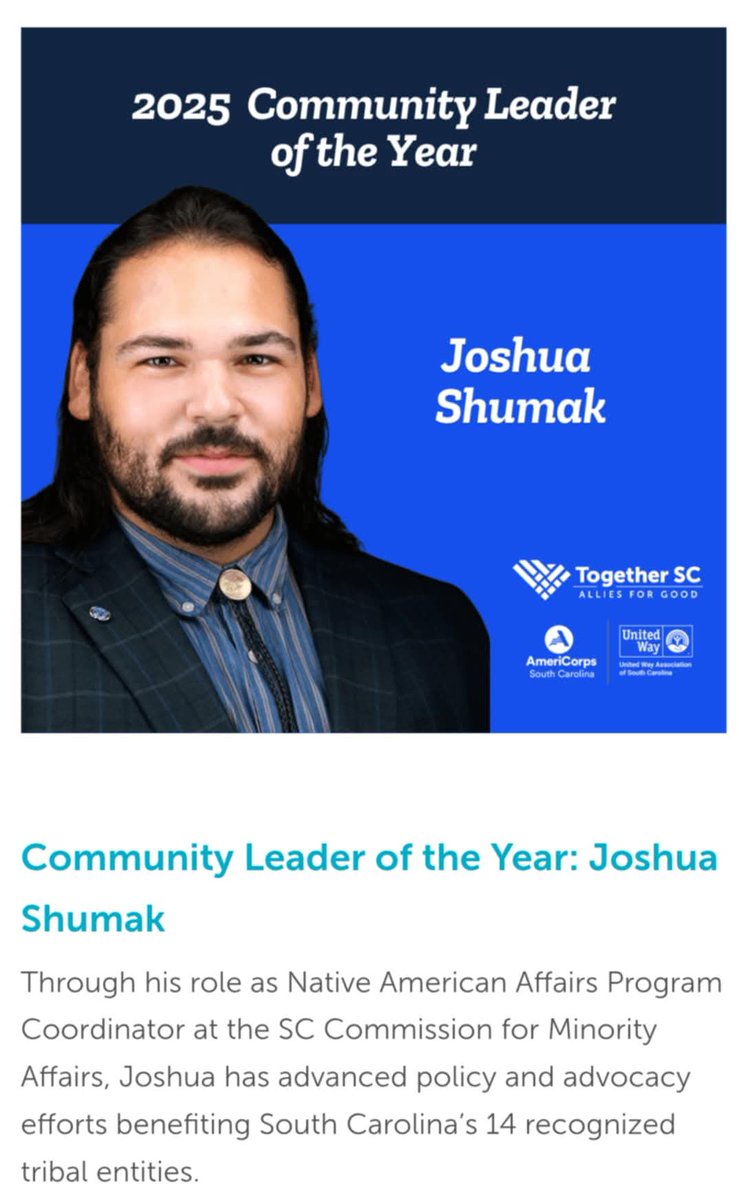 I am honored to be named the Community Leader of the Year for 2025 by the South Carolina Commission on National and Community Service and the Governor’s Office.

I’m grateful for this recognition and look forward to continuing the work that uplifts and supports our Native Tribes.