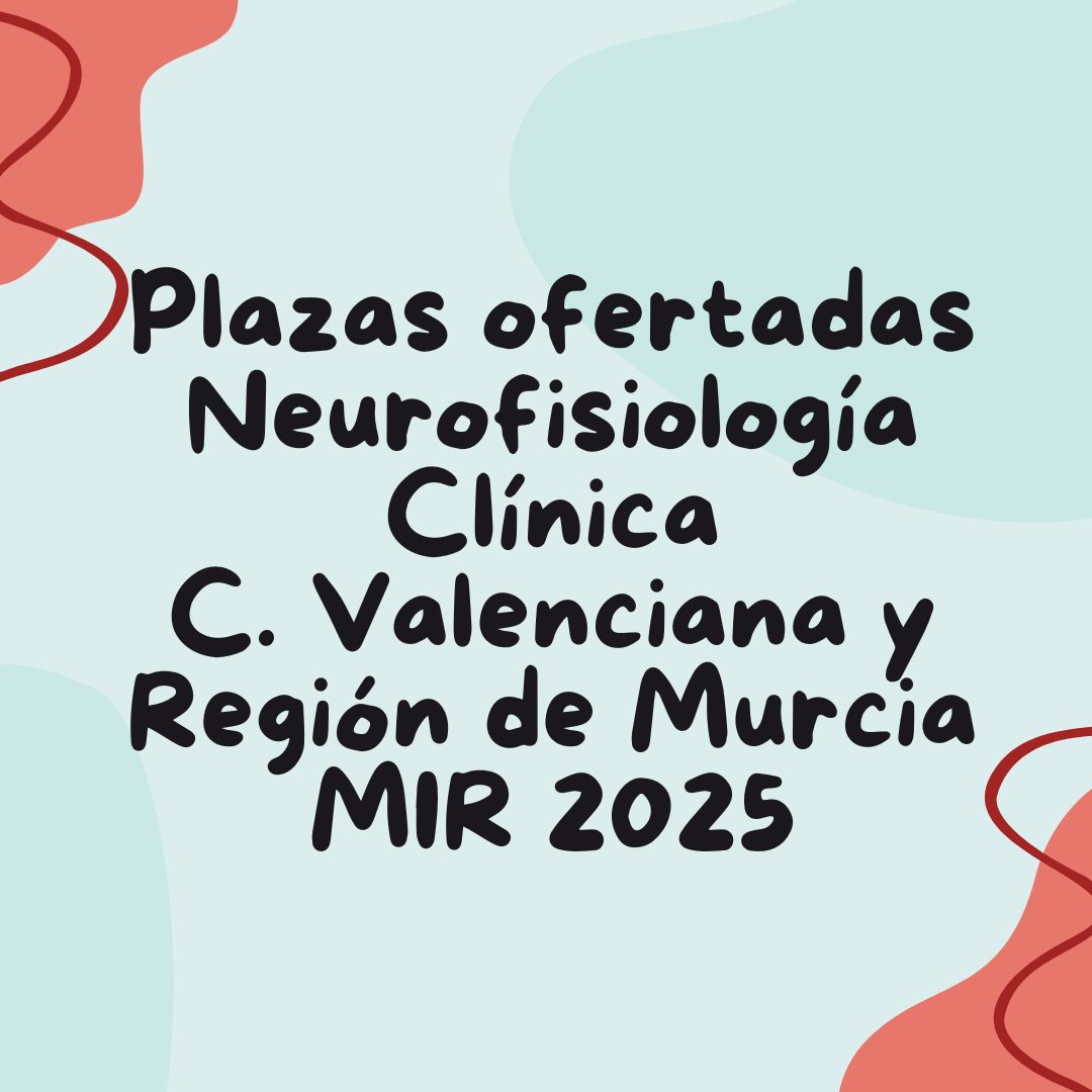 nfc_cvm's tweet photo. Para todos aquellos compañeros que estéis interesados en realizar la residencia en Neurofisiología Clínica, os compartimos las plazas ofertadas este año 2025 en la Comunidad Valencia y en la Región de Murcia. ¡Enhorabuena ! ¡Os esperamos!
#neurofisiologiaclinica #mir2025 https://t.co/PDnZdj3Hu9