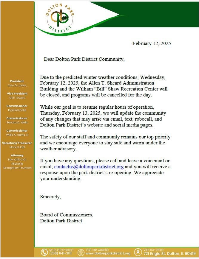 Due to the predicted winter weather conditions, Wednesday, February 12, 2025, the Allen T. Sheard Administration Building and the William “Bill” Shaw Recreation Center will be closed, and programs will be cancelled for the day.