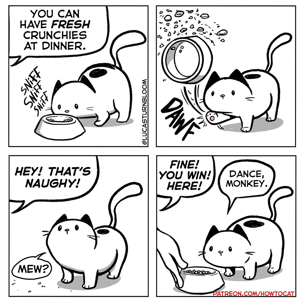 NEW COMIC: “Fresh”
We work for THEM.
.
Subscribe on Patreon!
patreon.com/howtocat
