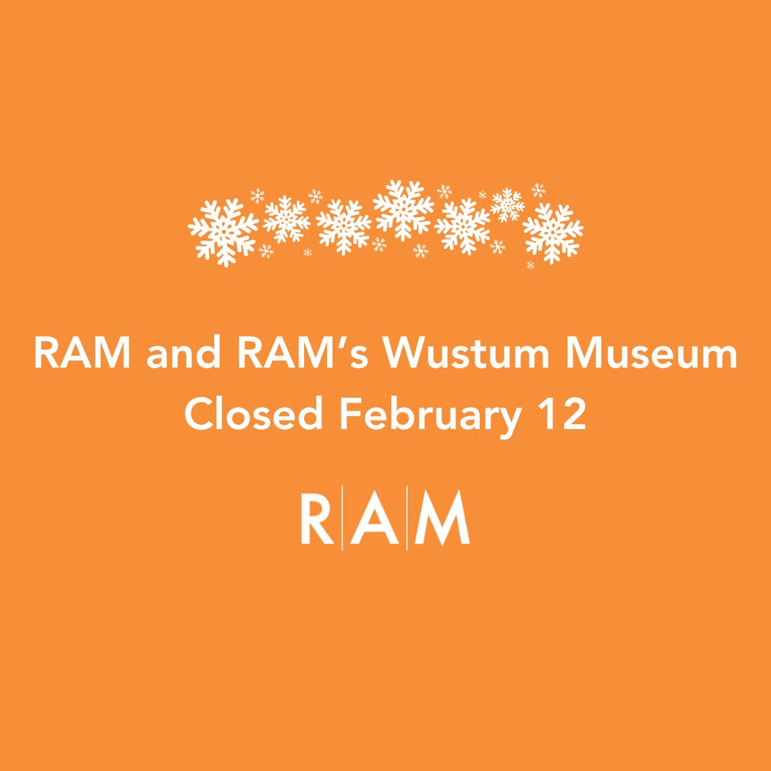 Due to the weather, both museum campuses are closed today, Wednesday, February 12. Previously scheduled classes at RAM's Wustum Museum have been canceled or postponed. 

We hope you stay safe in the snowfall and can visit tomorrow instead, weather permitting!