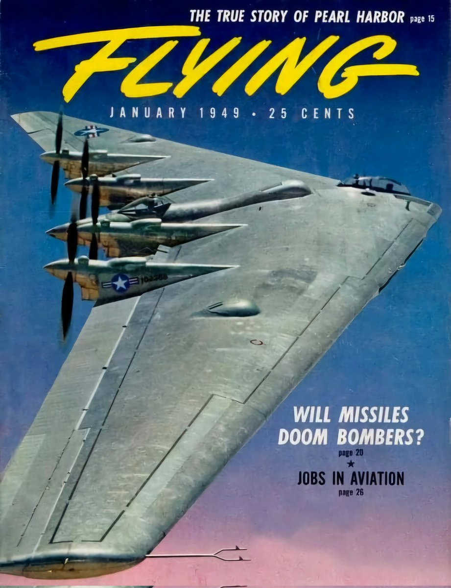 A fantastic view of a Northrop YB-35, a propeller-driven flying wing and predecessor to the B-2 Spirit, and grand-predecessor of the B-21 Raider. 
Btw, 25-cent magazine, seriously!