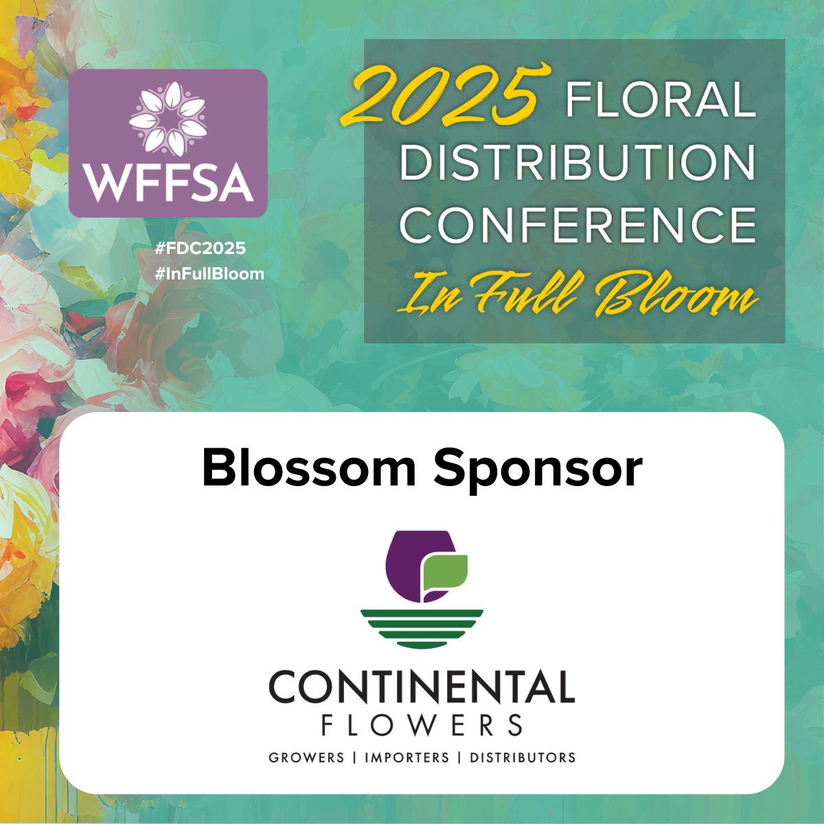 Thank you to Continental Flowers for being a "Blossom"-level sponsor of #FDC2025 in Miami, March 2-5 💐

Visit their website: bit.ly/3r8RXCw

Join us in Miami: bit.ly/4eApAoJ

#InFullBloom #Flowers