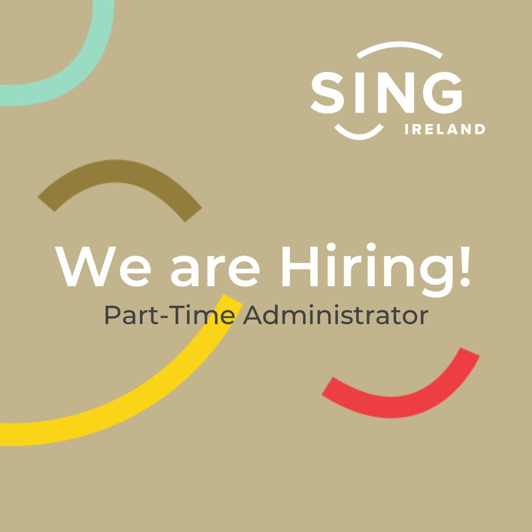 *Sing Ireland Is Hiring!*

Sing Ireland is recruiting for a part-time administrator to join our team. 
The closing date for applications is Wednesday, 5 March at 5pm. 
eu1.hubs.ly/H0gGPc60