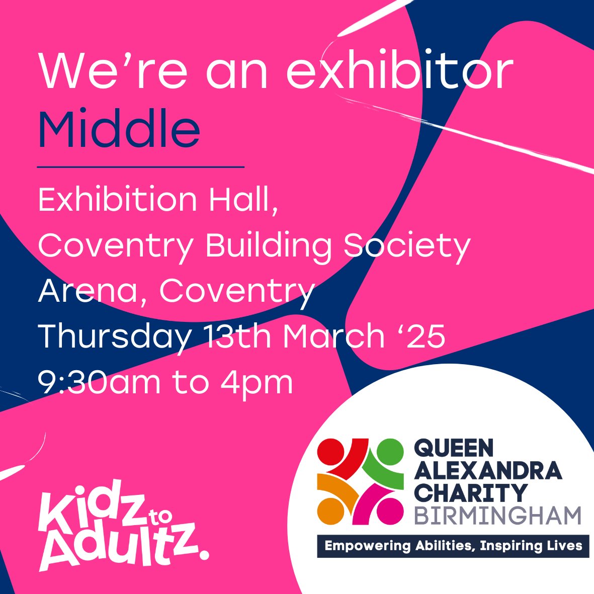 Queen Alexandra Charity (@qac_official) on Twitter photo We are excited to be exhibiting at the Kidz to Adultz Exhibition Middle on Thursday, 13th March 2025, from 9:30 AM to 4 PM!
Find us at Stall V16 – Come and chat with a member of the team to learn more about QAC and the support we offer.
Find out more about the event here: We are excited to be exhibiting at the Kidz to Adultz Exhibition Middle on Thursday, 13th March 2025, from 9:30 AM to 4 PM!
Find us at Stall V16 – Come and chat with a member of the team to learn more about QAC and the support we offer.
Find out more about the event here: