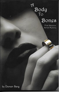 ABodyToBones's tweet image. A winning plot ... #Kirkus Discoveries
#mystery #murder 
A Body To Bones
by award-winning author Donan Berg 
authorsden.com/visit/viewwork…