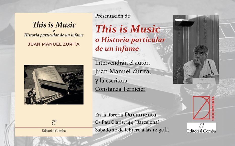 💭Presentació del llibre “This is music o historia particular de un infame”

🗓️Dissabte 22 de febrer de 2025 a les 12:20h

📍Llibreria Documenta 

Intervindran l’autor Juan Manuel Zurita i l’escriptora Constanza Ternicier