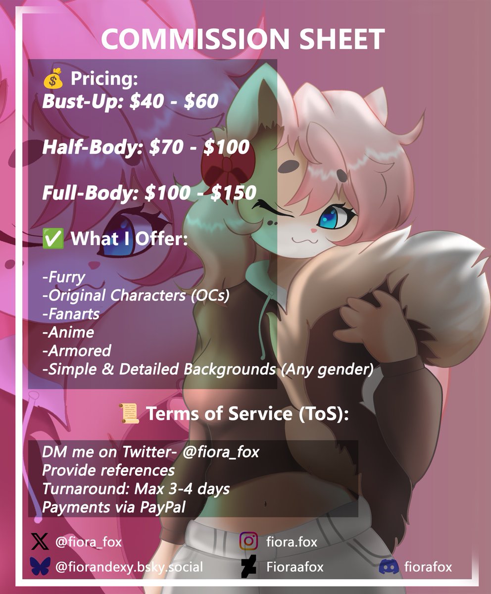 🚨 COMMISSIONS OPEN! 🚨
Dexy’s here to present my commission sheet! 🎨✨ I offer anime, furry, OCs, fanart, and detailed backgrounds.
📩 DM <a href="/fiora_fox/">Fiora</a> for inquiries!
💰 PayPal only.
Boosts appreciated! 🔁💖
#Fioracreates
#commissionopen #artcommissions #CommissionSheet #art