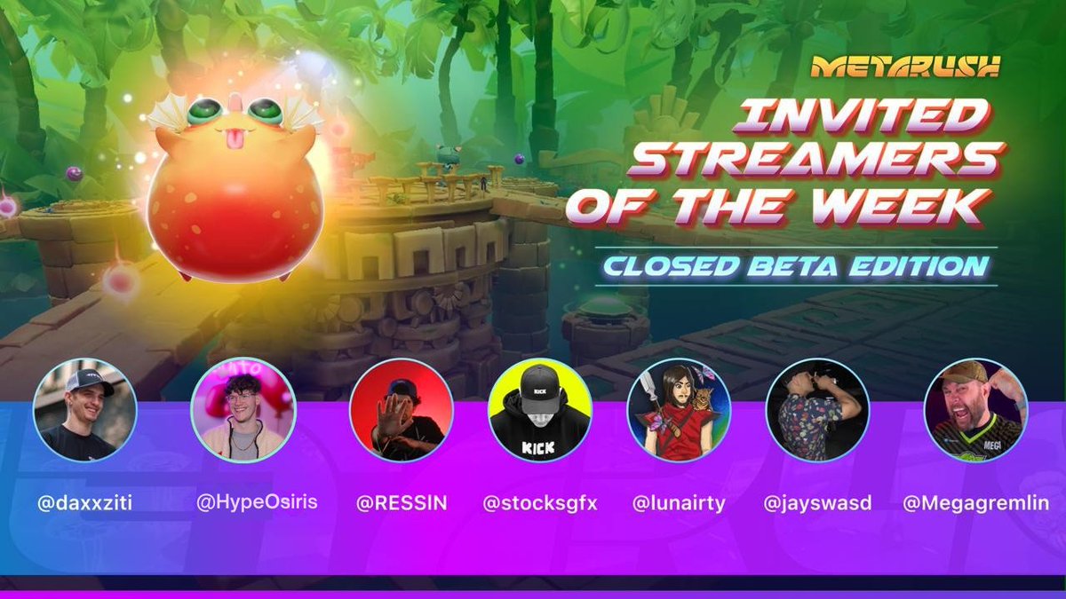 Metarush (@playmetarush) on Twitter photo 🔮 Weekly Invited Streamers 🎥
While we're nearing the close
of our week 1
Below streamers are lining up
for our Closed Beta week 2
🔔 Set notis for the livestream,
gameplay highlights and surprises!
<a href="/StocksGFX/">Stocks Design Co.</a> | @LunarityNathan
<a href="/Daxxziti/">Daxxziti</a> | <a href="/RESSlN/">Res 🙂↔️</a> | <a href="/JaysWASD/">Jays | RG</a>
<a href="/MegaGremlin/">MegaGremlin | RG | Hype</a> | 🔮 Weekly Invited Streamers 🎥
While we're nearing the close
of our week 1
Below streamers are lining up
for our Closed Beta week 2
🔔 Set notis for the livestream,
gameplay highlights and surprises!
<a href="/StocksGFX/">Stocks Design Co.</a> | @LunarityNathan
<a href="/Daxxziti/">Daxxziti</a> | <a href="/RESSlN/">Res 🙂↔️</a> | <a href="/JaysWASD/">Jays | RG</a>
<a href="/MegaGremlin/">MegaGremlin | RG | Hype</a> |