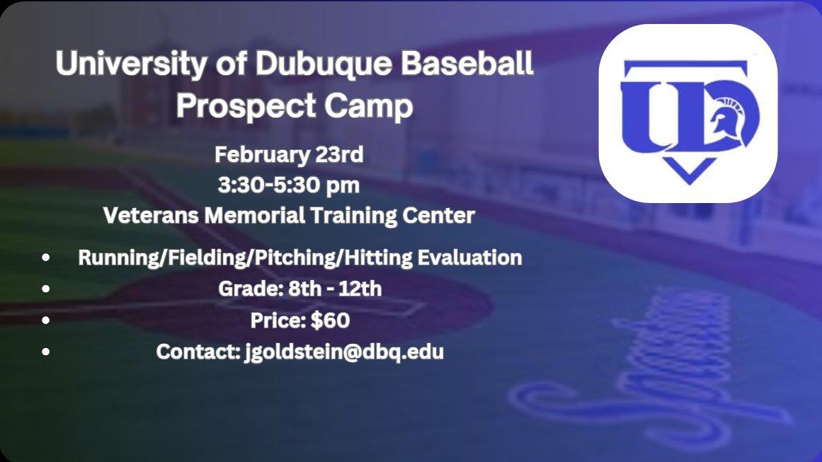 UD__Baseball's tweet photo. ⚾️University of Dubuque Baseball Prospect Camp 

📅Camp Date: February 23rd (3:30-5:30 PM)

🎓Grades: 8th-12th

📨Contact jgoldstein@dbq.edu to reserve your spot or for any questions! https://t.co/RFkyLF5RrP