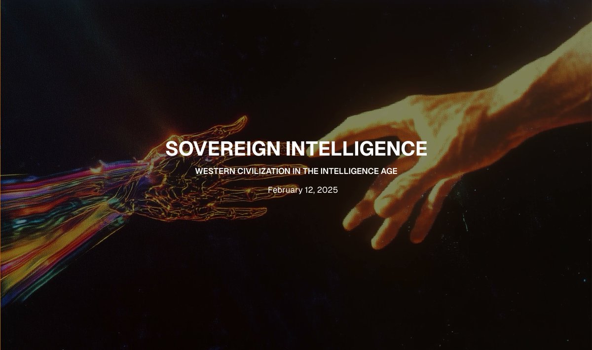 SOVEREIGN INTELLIGENCE

AI will remake the world in the image of whoever's values it serves. The AI race is a fight for the soul of Western Civilization.

We must build Sovereign Intelligence before our power slips away.

More below.
