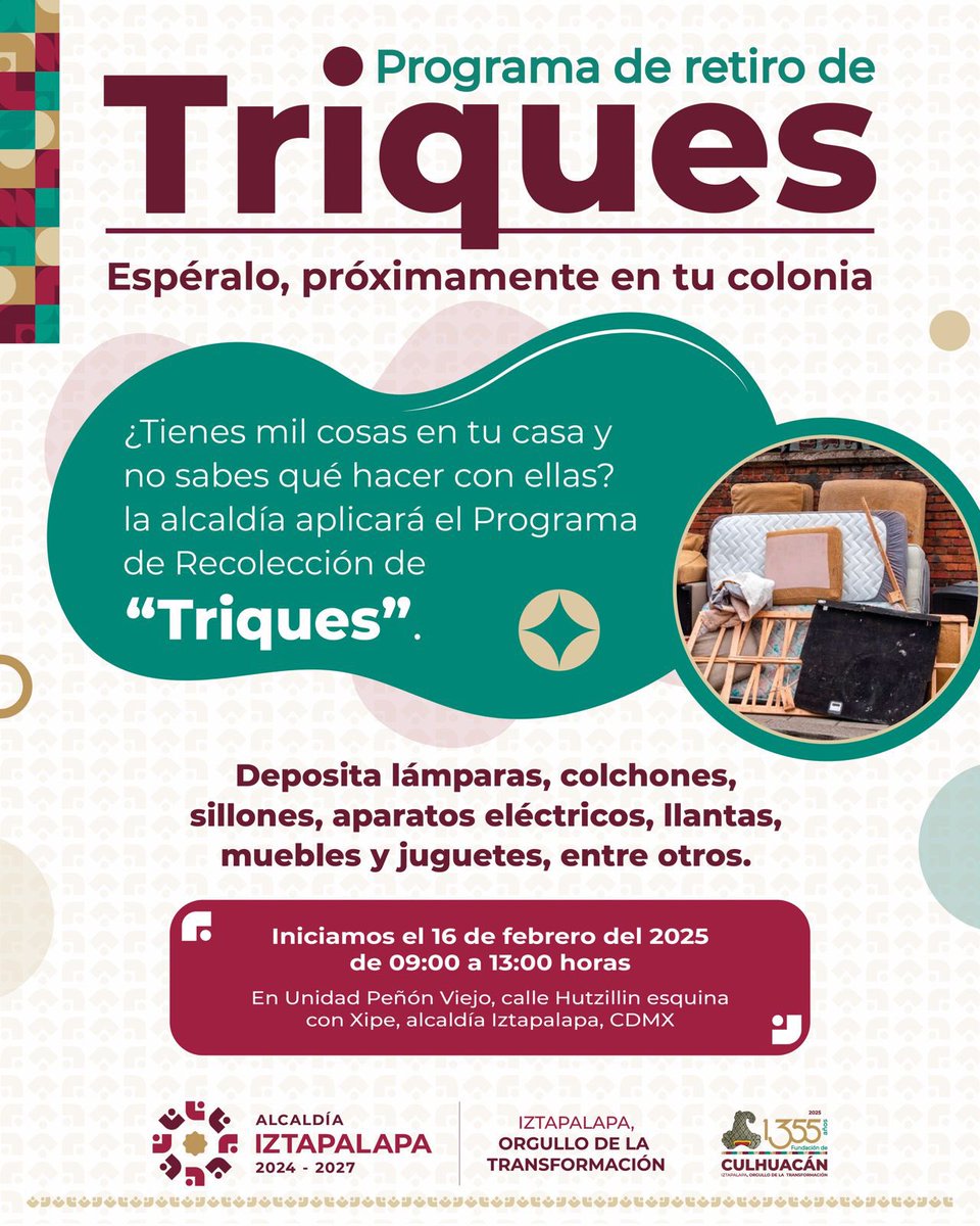Alc_Iztapalapa's tweet photo. Vecina, vecino:

La alcaldía pone en marcha el Programa de Retiro de Triques.

Si tienes objetos en desuso y no sabes qué hacer con ellos, te invitamos a deshacerte de manera adecuada.

Iniciamos este domingo 16 de febrero en la Unidad Peñón Viejo.

También te invitamos a mantenerte pendiente de la programación de fechas y colonias en las que operará el Programa.

#IztapalapaLimpiaYSegura
#IztapalapaOrgulloDeLaTransformación