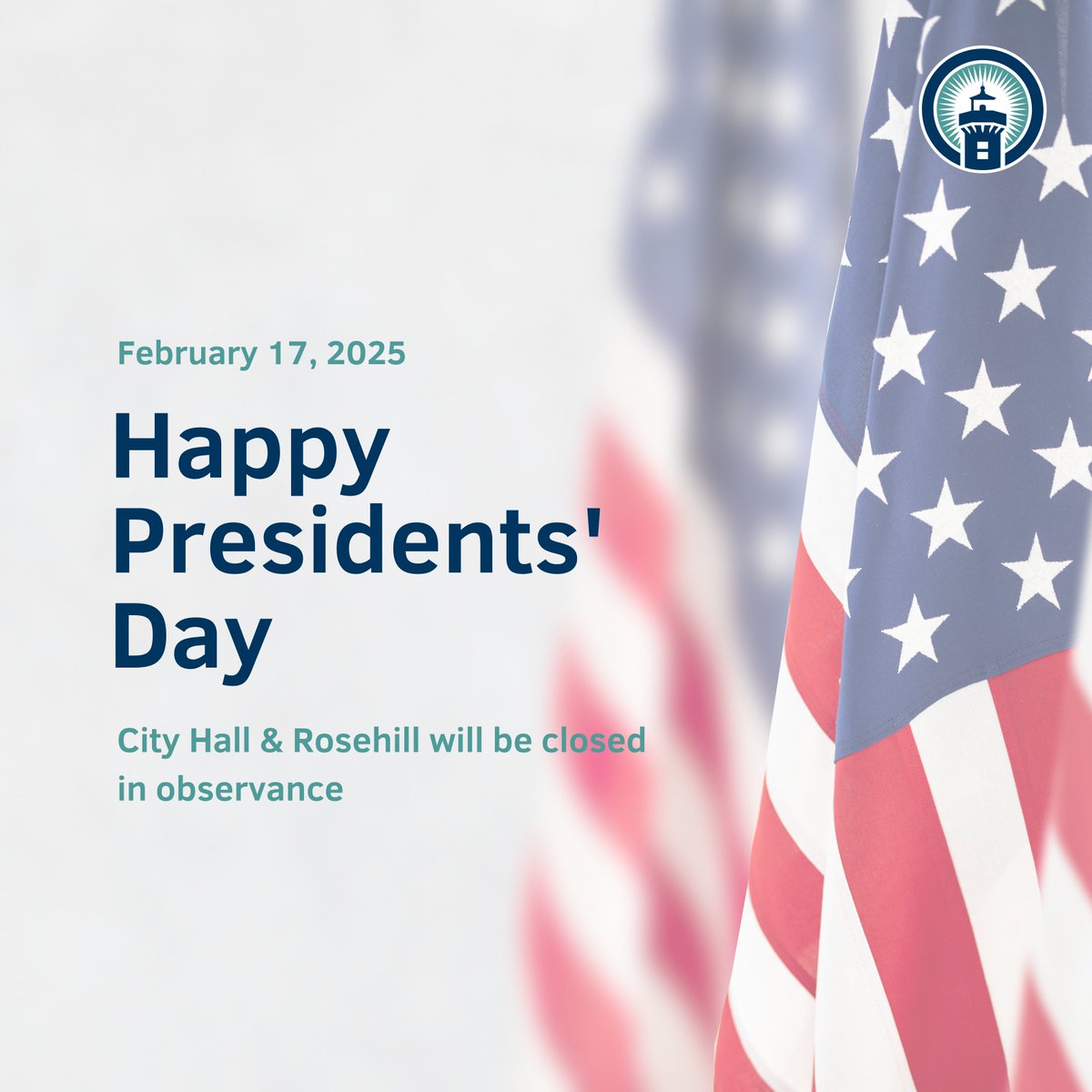 City offices will be closed today in observance of Presidents' Day.