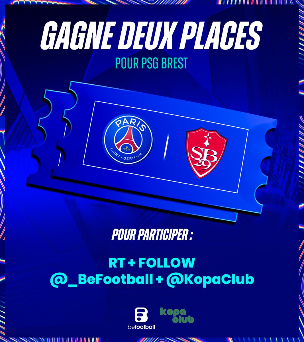 𝗝𝗘𝗨 𝗖𝗢𝗡𝗖𝗢𝗨𝗥𝗦 ⚽🎁

On te fait gagner 𝗗𝗘𝗨𝗫 𝗣𝗟𝗔𝗖𝗘𝗦 pour PSG - Brest au Parc des Princes 🎫🎫🤩 

Pour participer, c'est simple :

➡ RT + Follow <a href="/_BeFootball/">BeFootball</a> &amp; <a href="/KopaClub/">Kopa Club</a>
➡Rejoins la newsletter 📰 kopa.kessel.media

Bonne chance 😁