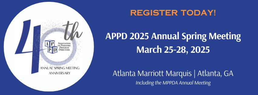 APPDconnect's tweet image. Don't miss out on the 40th Anniversary Celebration of the @APPDconnect Spring Meeting! 🥂Register today appd.org/meetings-educa… #Pediatrics #MedEd